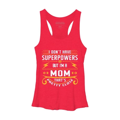 Women's Design By Humans I Don't Have Superpowers But I'm A Mom By Ryona Racerback Tank Top 7 Women's Design By Humans I Don't Have Superpowers But I'm A Mom By Ryona Racerback Tank Top - Image 7