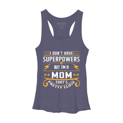 Women's Design By Humans I Don't Have Superpowers But I'm A Mom By Ryona Racerback Tank Top 5 Women's Design By Humans I Don't Have Superpowers But I'm A Mom By Ryona Racerback Tank Top - Image 5
