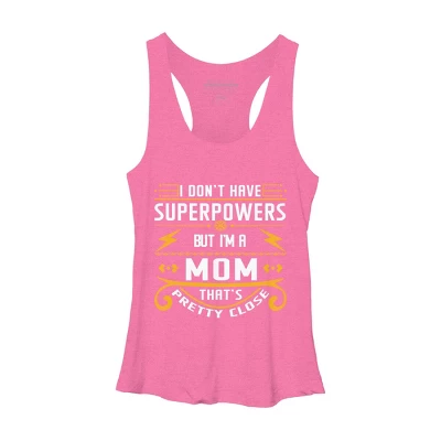 Women's Design By Humans I Don't Have Superpowers But I'm A Mom By Ryona Racerback Tank Top 3 Women's Design By Humans I Don't Have Superpowers But I'm A Mom By Ryona Racerback Tank Top - Image 3